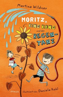 Moritz, King Kong und der Regentanz (eBook, ePUB) - Wildner, Martina