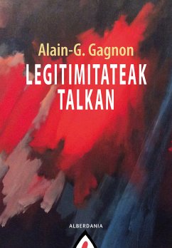 Legitimitateak talkan (eBook, ePUB) - Gagnon, Alain G.