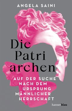 Die Patriarchen (eBook, ePUB) - Saini, Angela