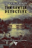 Tom Sawyer detective (eBook, ePUB)