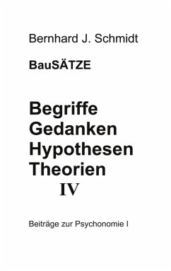 Begriffe - Gedanken - Hypothesen - Theorien IV (eBook, ePUB)