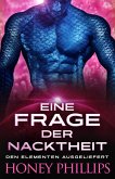 Eine Frage der Nacktheit (eBook, ePUB) Eine Frage der Nacktheit (eBook, ePUB)