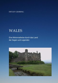 Wales (eBook, ePUB) - Gehring, Detlev