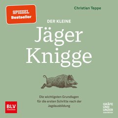 Der kleine Jäger-Knigge (MP3-Download) - Teppe, Christian