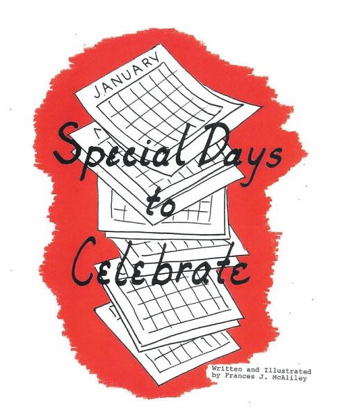 Special Days to Celebrate (eBook, ePUB) Special Days to Celebrate (eBook, ePUB)