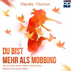 Du bist mehr als Mobbing (MP3-Download) - Fitschen, Claudia