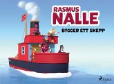Rasmus Nalle bygger ett skepp (eBook, ePUB)