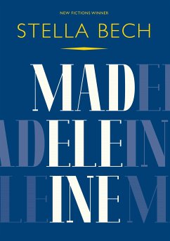 Madeleine (eBook, ePUB) - Bech, Stella