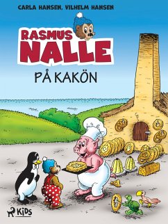 Rasmus Nalle på Kakön (eBook, ePUB) - Hansen, Carla; Hansen, Vilhelm