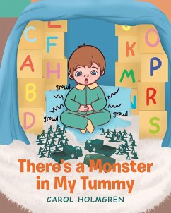 There's a Monster in My Tummy (eBook, ePUB) - Holmgren, Carol