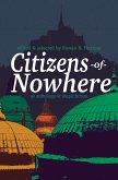 Citizens of Nowhere (eBook, ePUB)