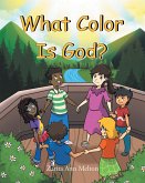 What Color Is God? (eBook, ePUB)