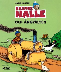 Rasmus Nalle - Och ångvälten (eBook, ePUB) - Hansen, Carla og Vilhelm