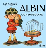 Albin och papegojan (eBook, ePUB) Albin och papegojan (eBook, ePUB)