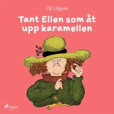 Tant Ellen som åt upp karamellen (eBook, ePUB)