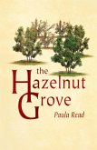 The Hazelnut Grove (eBook, ePUB) The Hazelnut Grove (eBook, ePUB)