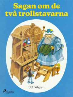 Sagan om de två trollstavarna (eBook, ePUB) - Löfgren, Ulf