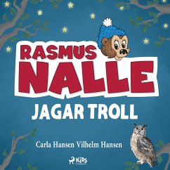 Rasmus Nalle jagar troll (eBook, ePUB) - Hansen, Carla; Hansen, Vilhelm