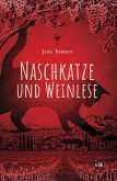 Naschkatze und Weinlese (eBook, ePUB)