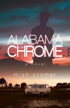 Alabama Chrome (eBook, ePUB) - Cromer, Mish