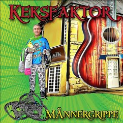 Keksfaktor - Männergrippe (MP3-Download) - Audio, Bellgatto; Auster, Tatjana