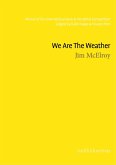We Are The Weather (eBook, ePUB)