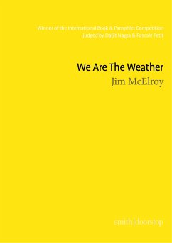 We Are The Weather (eBook, ePUB) - McElroy, Jim