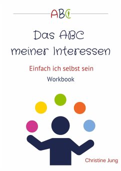 Das ABC meiner Interessen - Jung, Christine