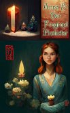 Anna and Her Fragrant Protector (2022 Advent Calendar, #1) (eBook, ePUB)