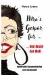 Petra´s Gespür ... für den Arsch der... - Bild 1