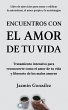 Encuentros con el amor de tu vida:... - Bild 1
