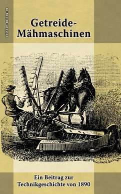 Getreide-Mähmaschinen (eBook, ePUB)