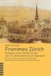 Frommes Zürich - Bild 1