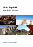 Road Trip USA - New Mexico & Arizona