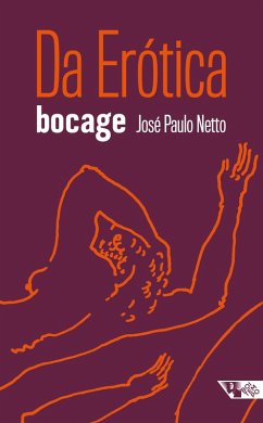 Da erótica (eBook, ePUB) - Bocage, Manuel Maria de Barbosa du