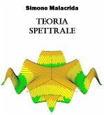 Teoria spettrale (eBook, ePUB)