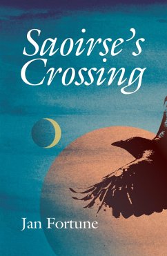Saoirse's Crossing (eBook, ePUB) - Fortune, Jan
