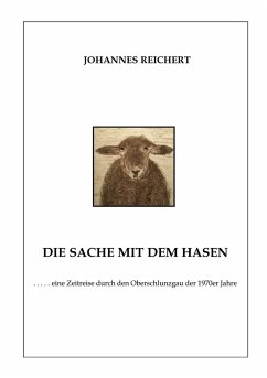 Die Sache mit dem Hasen (eBook, ePUB) - Reichert, Johannes