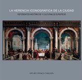 La herencia iconográfica de la ciudad (eBook, PDF) La herencia iconográfica de la ciudad (eBook, PDF)