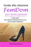 Guida alla relazione FemDom per principianti (eBook, ePUB)