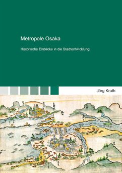 Metropole Osaka - Kruth, Jörg