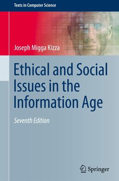 Ethical and Social Issues in the Information Age - Kizza, Joseph Migga