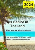 Als Senior in Thailand (eBook, ePUB)