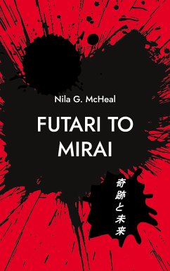 Futari to Mirai (eBook, ePUB)
