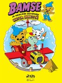 Bamse ja maailman seitsemän uutta ihmettä (eBook, ePUB) Bamse ja maailman seitsemän uutta ihmettä (eBook, ePUB)