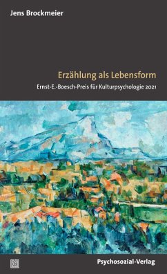 Erzählen als Lebensform (eBook, PDF) - Brockmeier, Jens