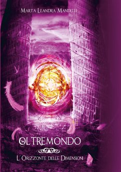 Oltremondo (eBook, ePUB) - Leandra Mandelli, Marta