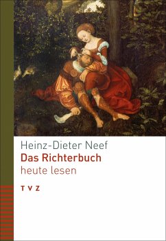 Das Richterbuch heute lesen - Neef, Heinz-Dieter