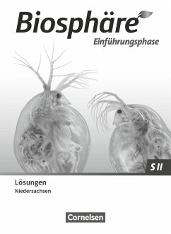 Biosphäre Sekundarstufe II - 2.0. Einführungsphase - Niedersachsen - Lösungen zum Schulbuch - Meisert, Anke;Becker, Joachim;Post, Martin