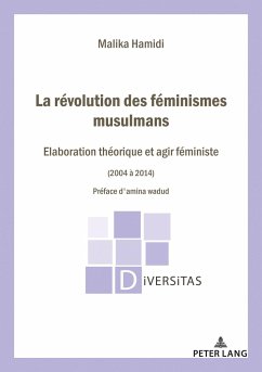 La Révolution des féminismes musulmans - HAMIDI, Malika